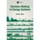 Decision-Making in Energy Systems