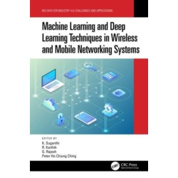 Machine Learning and Deep Learning Techniques in Wireless and Mobile Networking Systems