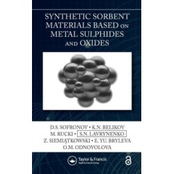 Synthetic Sorbent Materials Based on Metal Sulphides and Oxides