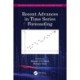 Recent Advances in Time Series Forecasting