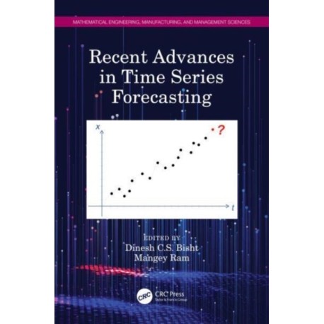 Recent Advances in Time Series Forecasting