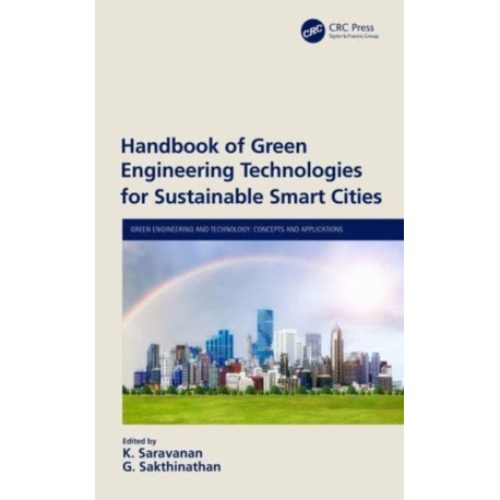 Handbook of Green Engineering Technologies for Sustainable Smart Cities