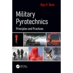 Military Pyrotechnics: Principles and Practices