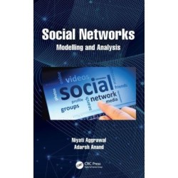 Social Networks: Modelling and Analysis