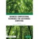 Advanced Computational Techniques for Sustainable Computing