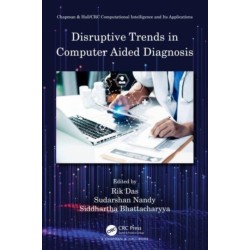 Disruptive Trends in Computer Aided Diagnosis