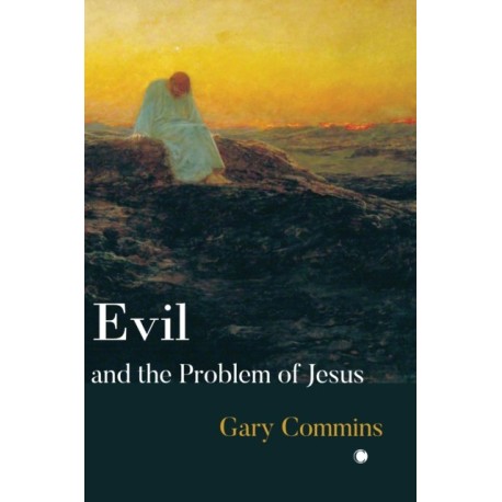 Evil and the Problem of Jesus