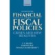 Financial and Fiscal Policies: Crises and New Realities