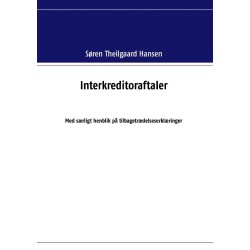 Interkreditoraftaler: Med særligt henblik på tilbagetrædelseserklæringer