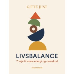 Livsbalance: 7 veje til mere energi og overskud