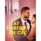 At forføre en CEO - erotisk novelle