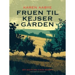 Fruen til Kejsergården (Det skete ved Kisum Bakke nr. 2)