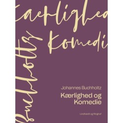 Kærlighed og Komedie