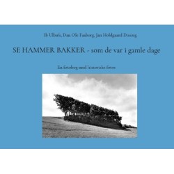 Se Hammer Bakker - som de var i gamle dage: En fotobog med historiske fotos