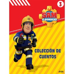 Sam el Bombero - Colección de cuentos 3