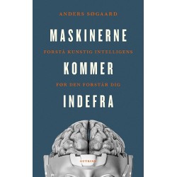 Maskinerne kommer indefra