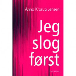 Jeg slog først