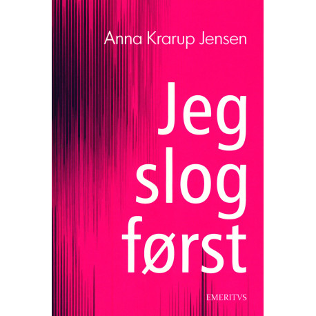 Jeg slog først