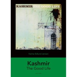 Kashmir: The Good Life