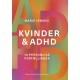 Kvinder & ADHD: 10 personlige fortællinger
