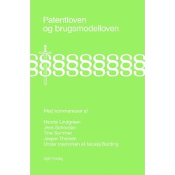 Patentloven og brugsmodelloven med kommentarer