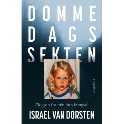 Dommedagssekten: Flugten fra min fars fængsel