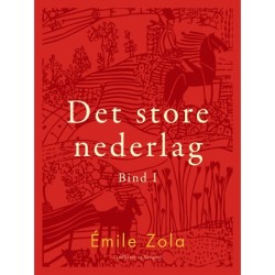 Det store nederlag - bind 1