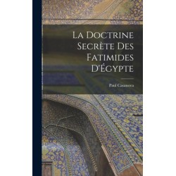 La doctrine secrete des Fatimides d'Egypte
