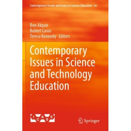 Contemporary Issues in Science and Technology Education