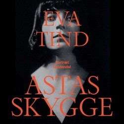 Astas skygge: portræt