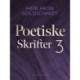 Poetiske skrifter 3