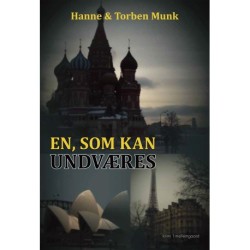 EN, SOM KAN UNDVÆRES