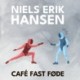 Café Fast Føde