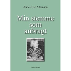 Min stemme som anbragt