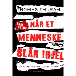 Når et menneske slår ihjel