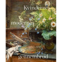 Kvindernes moderne gennembrud 1880-1910