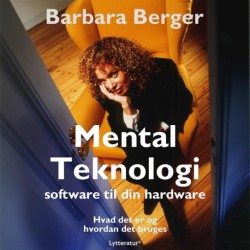 Mental teknologi: software til din hardware