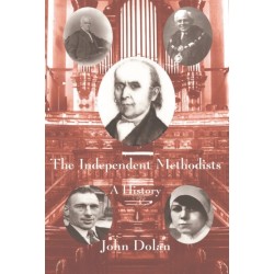 The Independent Methodists: A History
