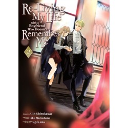 Re-Living My Life with a Boyfriend Who Doesn’t Remember Me (Manga) Vol. 2