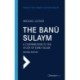 The Banu Sulaym: A Contribution to the Study of Early Islam. Revised edition