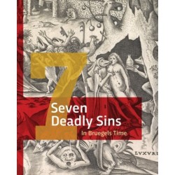 The Seven Deadly Sins in Bruegels' Day