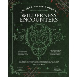 The Game Master's Book of Wilderness Encounters: 600+ random encounters, conflicts and hazards for your outdoor adventures, plus 10 new monsters for 5th Edition RPG adventures