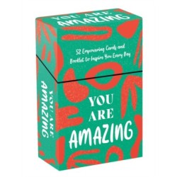 You Are Amazing: 52 Empowering Cards and Booklet to Inspire You Every Day