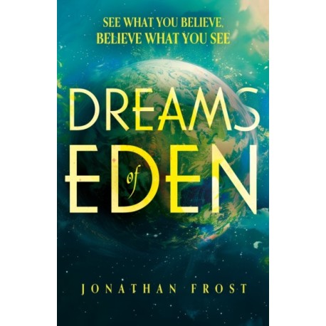Dreams of Eden