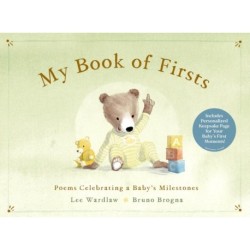 My Book of Firsts: Poems Celebrating A Baby's Milestones