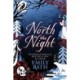 North Is The Night: The Bear and the Nightingale meets Spinning Silver in this epic Finnish fantasy