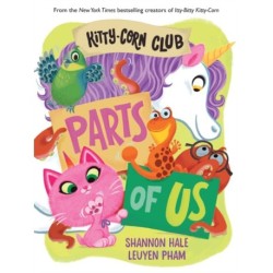 Kitty-Corn Club: Parts of Us: A Board Book