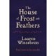 House of Frost and Feathers: The Sunday Times bestselling magical Slavic folktale retelling