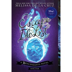Escape from the Isle of the Lost: A Descendants Novel