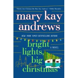 Bright Lights, Big Christmas: A Novel